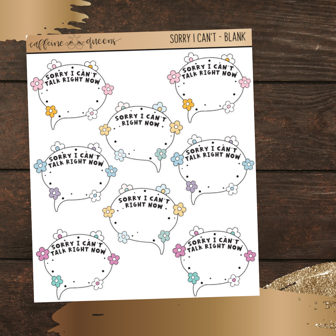 Sorry I Can't | Quarter Sheets