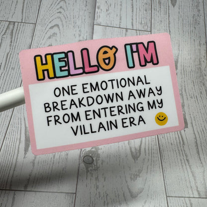 Hello - Entering Villain Era | Vinyl Decal