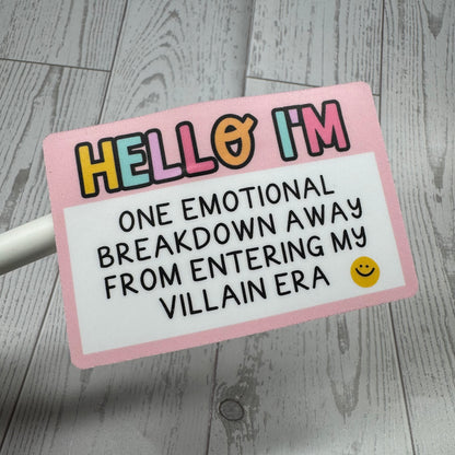 Hello - Entering Villain Era | Vinyl Decal