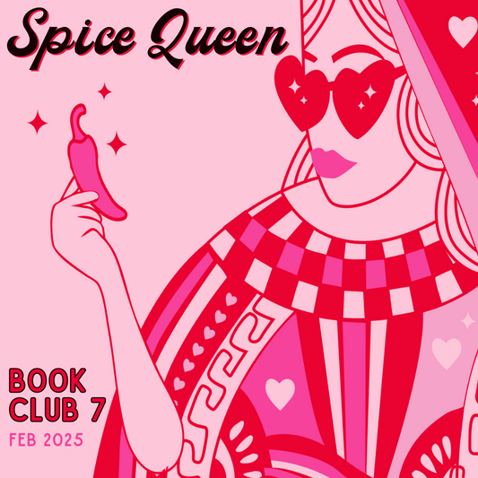 Book Club #7 | Spice Queen