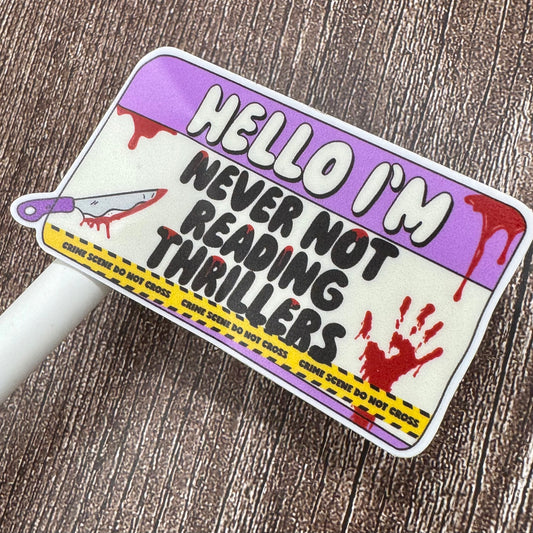 Hello I'm Thriller Reader | Vinyl Decal