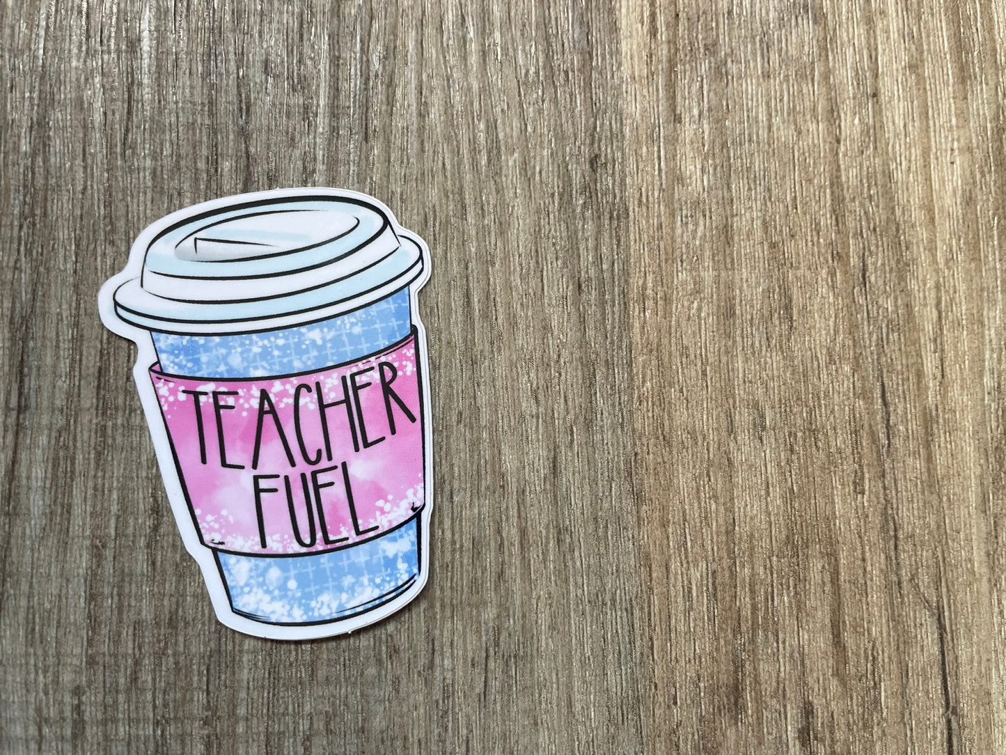 Teacher Fuel | Vinyl Decal