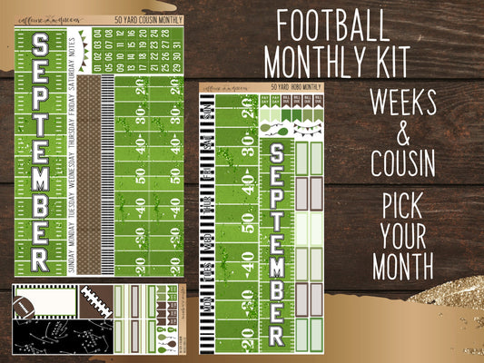 50 Yard Line | Pick Your Month Cousin/Weeks