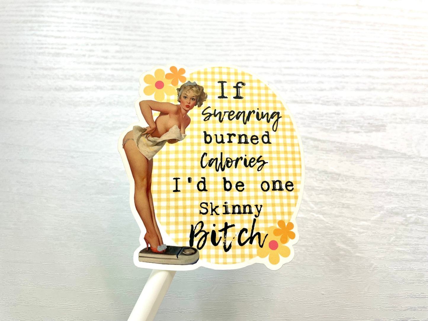 Skinny B*tch | Waterproof Vinyl Decal Stickers