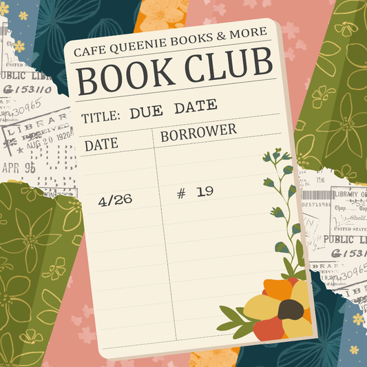 Book Club #19 | Due Date